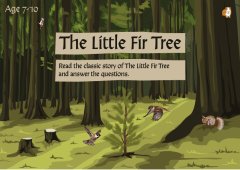 The Little Fir Tree Comprehension (7-10 years)