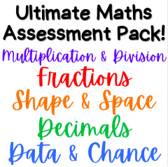 Ultimate Maths Assessment Pack!