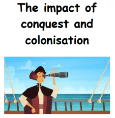 JC Workbook: Conquest & Colonisation