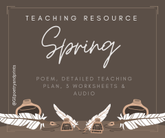 POETRY - "SPRING" - POEM, PLAN, 3 WORKSHEETS AND AUDIO - About Spring
