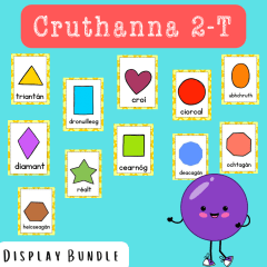Cruthanna 2-T - 2D shapes display bundle - Gaeilge