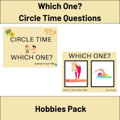 Which One? Hobbies Pack - Circle Time Questions