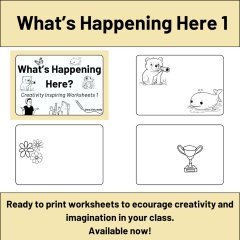 What's Happening Here? - Creativity Inspiring Worksheets 1