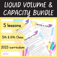 Liquid Volume & Capacity │5-Day Unit│Lesson Plans, Worksheets, Games, Activities 5th/6th Class