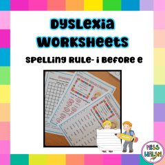Dyslexia Worksheet - Spelling rule (i before e) ✍️💛