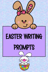Easter Writing Prompts and Worksheets