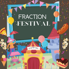 Fraction Festival