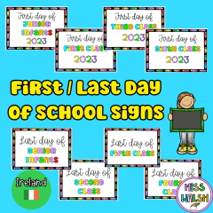 First and Last day of school signs - Ireland Version