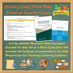 History Long Term Plan Third or Fourth Class - 3rd / 4th Class Long Term Recorded Preparation