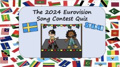 The 2024 Eurovision Song Contest Quiz