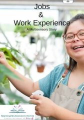 Jobs and Work Experience Multisensory Story and Teaching |Resource