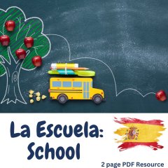 Exploring School in Spanish: Key Vocabulary and Verbs!