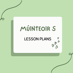 An Teilifis - Gaeilge Lesson Plans - 5th/6th (4 plans)