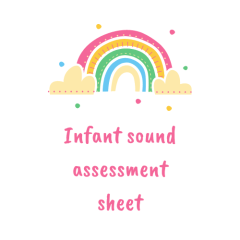 Infant sound assessment sheet