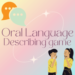 Oral Language Describing Game