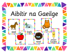 Aibítir na Gaeilge- the Irish alphabet posters