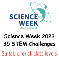 Science Week 2023 - 35 STEM Challenges