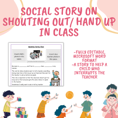 Social Story on shouting out/ Putting hand up in class/ Interrupting