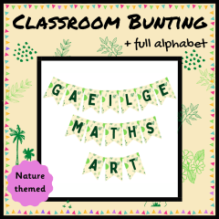 Classroom Bunting/Display - Nature Themed (Full alphabet)