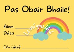 Pas Obair Bhaile - Homework Pass As Gaeilge