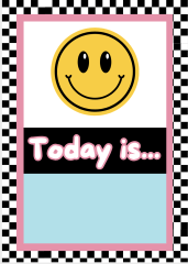 Smiley Checkerboard Today is.. and Weather Display| Fun and eye catching Display!