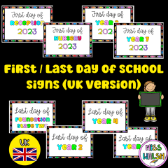 First and Last day of school signs - UK Version