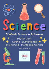 Science Scheme - Plants and Animals - 3rd/4th Class
