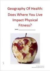 Geography Of Health: Does Where You Live Impact Physical Fitness? (Unit Of Work)