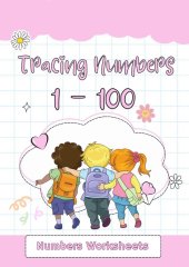 Number Tracing Worksheets 1-100 , Learning Numbers , Handwriting Practice, Black & White