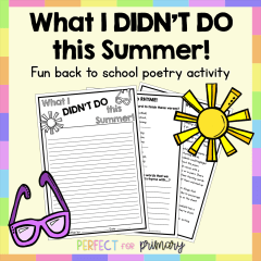 What I Didn't Do This Summer - Back to School Poetry Activity