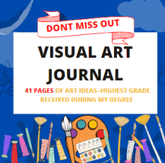 Visual Arts journal -ideas for all strands/all classes