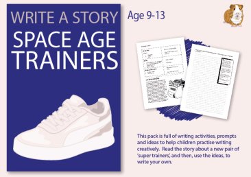The Space Age Trainers: Write A Story (9-13 years)