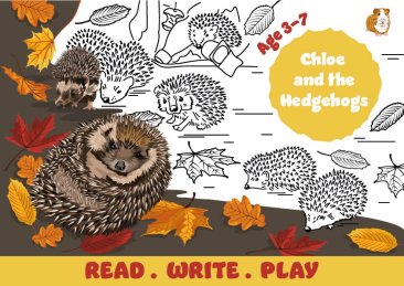 Read, Write and Play - Chloe and the Hedgehogs (3-7 years)