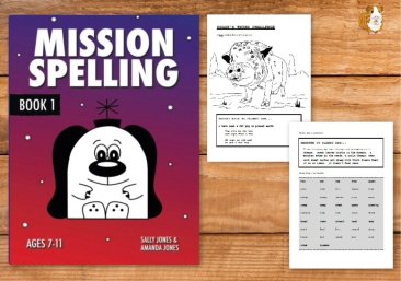 Mission Spelling Book 1: A Crash Course To Succeed In Spelling With Phonics 7-11