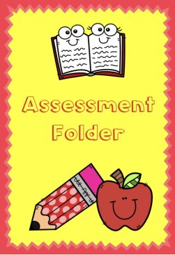Assessment Folder Preparation