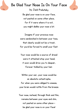 Be Glad Your Nose Is On Your Face Poem