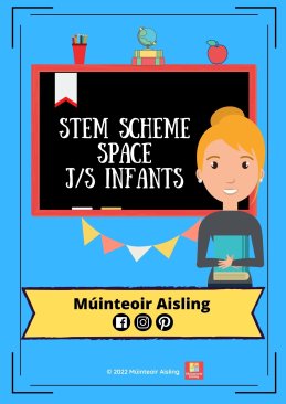 STEM Scheme - Space (Junior/Senior Infants)