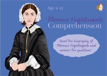 Florence Nightingale Biography and Comprehension (9-12 years)
