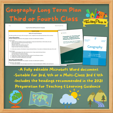 Geography Long Term Plan for Third or Fourth Class - 3rd / 4th Long Term Recorded Preparation