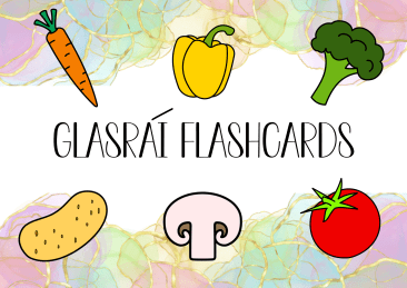Glasraí Flashcards