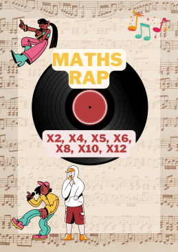 Maths Rap (x2, x4, x5, x6, x8, x10, x12)