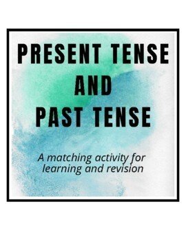 Present Tense and Past Tense Cards