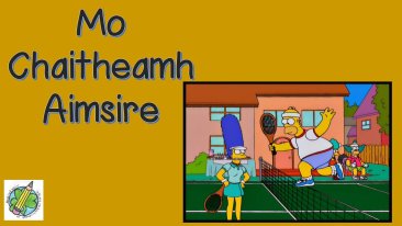 Caitheamh Aimsire: Simpsons PowerPoint