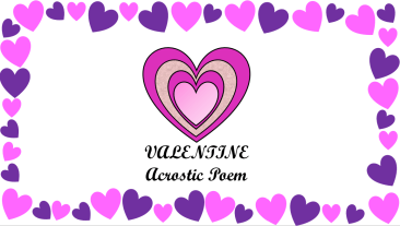 Valentine Acrostic Poem St Valentine’s Day