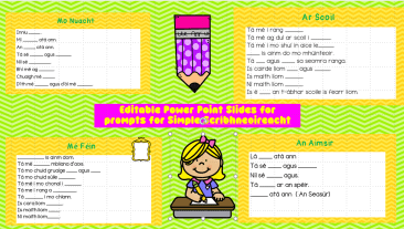 Editable Power Point Slides for simple writing in Irish