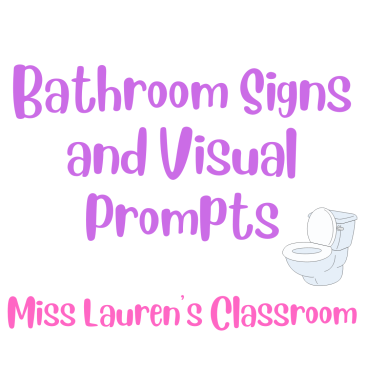 Bathroom Signs and Visual Prompts