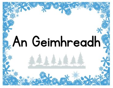 An Geimhreadh - Taispeántas/Luascártaí