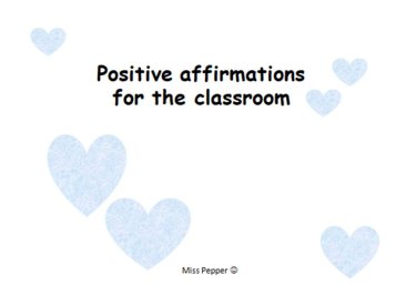 Positive Affirmations for the Classroom