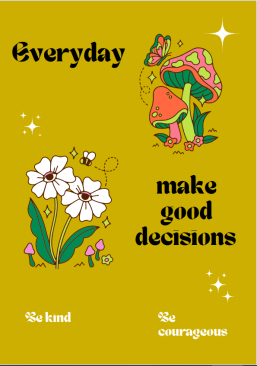 Make Good Decisions Poster