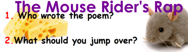 'The Mouse Rider's Rap' questions
